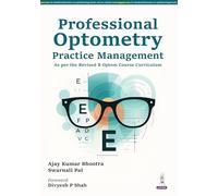 Professional Optometry: Practice Management