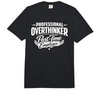 Professional Overthinker Part-Time Employee Funny May Day Comfort Colors Adult Heavyweight T-Shirt