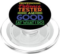 Professional Patience Tester, I Am Good At What I Do PopSockets PopGrip para MagSafe