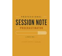 Professional Session Note Procrastinator: Funny ABA Notebook for RBTs, BCBAs & Behavior Analysts, Blank Lined, College Ruled: Humorous Journal for ... Meetings, Work, School & ABA Coworker Gifts