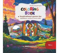 Professional Style Coloring Book for Adult and Teen: with inspirational & mindfulness quotes, Stress & Anxiety relief for Adults and Teen