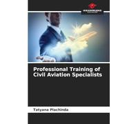 Professional Training of Civil Aviation Specialists