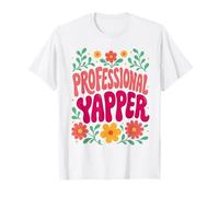 Professional Yapper Funny Sarcastic Humorous Camiseta