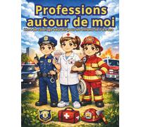 Professions autor de moi: Livre de coloriage éducatif pour enfants de 7 à 9 ans