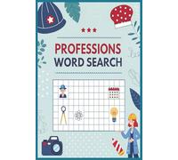 Professions Word Search Puzzle Book: Explore over 50 Engaging Puzzles Featuring Jobs, Careers, and Occupations - Large Print for Puzzle Lovers of All Ages (BrightMind Word Search Puzzle Collection)