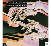 Professor Creepshow - Wax Cut Loops [VINYL] [Vinilo]