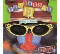 Professor D and the Playschool - Certified Funky 2 (UK Import)