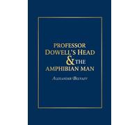 Professor Dowell's Head & The Amphibian Man: A set of two Soviet science fiction books by Alexander Belyaev (Russian Classics Sets | Russian ... Russian Value Bundles | Russian Anthologies)
