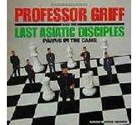 Professor Griff And The Last Asiatic Disciples - Professor Griff And The Last Asiatic Disciples - Pawns In The Game - Luke Skyywalker Records [Vinilo]