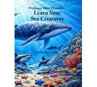 Professor Hoot Presents: Learn Your Sea Creatures