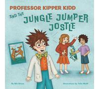 Professor Kipper Kidd and the Jungle Jumper Jostle