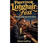 Professor Longhair: Fess: 11 (The Roots of the Blues)