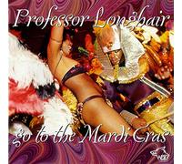 Professor Longhair - Go To The Mardi Gras