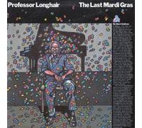 PROFESSOR LONGHAIR - Last Mardi Gras