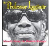 Professor Longhair - Mardi Gras in Baton Rouge