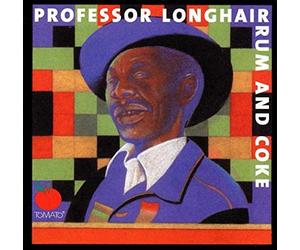 Professor Longhair - Rum & Coke