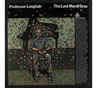 PROFESSOR LONGHAIR - the last mardi gras LP