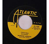 PROFESSOR LONGHAIR - tipitina 45 rpm single