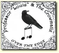 Professor Louie & the... - Over The Edge [Import]