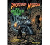 Professor Morgan and the Raiders of the Lost Wind Jewel