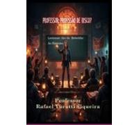 Professor: Profissão De Risco? (ebook)