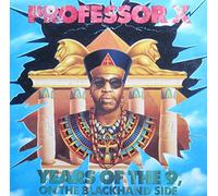 Professor X - Years of the Nines [Vinilo]
