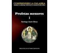Profetas menores I: 24 (COMPRENDER LA PALABRA)