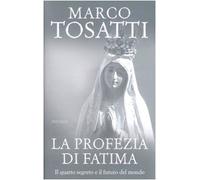 Profezia Di Fatima. Il Quarto Segre