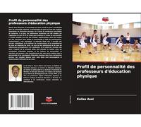 Profil de personnalité des professeurs d'éducation physique