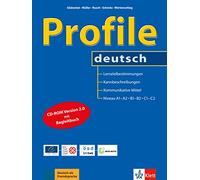 PROFILE DEUTSCH, LIBRO + CD-ROM: Lernzielbestimmungen, Kannbeschreibungen und kommunikative Mittel für die Niveaustufen A1, A2, B1, B2, C1 und C2 des ... Referenzrahmens für Sprachen" (SIN COLECCION)