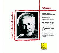 Profile: Hans-Friedrich Micheelsen - Sacred Music for Choir, Solo Voice, Violin and Organ