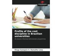 Profile of the cost discipline in Brazilian universities: An analysis of Business Administration programmes