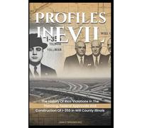 Profiles In Evil: The History of RICO Violations in the Planning, Federal Approvals and Construction of I-355 in Will County Illinois
