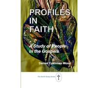 Profiles in Faith: A Study of People in the Gospels