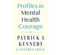 Profiles In Mental Health Courage (ebook)