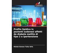 Profilo lipidico in pazienti sudanesi affetti da diabete mellito di tipo 2 e ipertensione