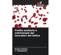 Profilo sanitario e nutrizionale dei lavoratori del lattice