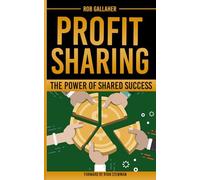 Profit Sharing: The Power of Shared Success