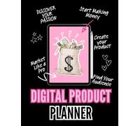 Profits in Pink : Digital Product Planner: Plan Your Products, Grow Your Audience & Build Passive Income