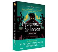 Profondeurs de l'océan: Et si Ariel n'avait jamais vaincu Ursula ?