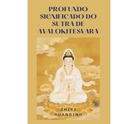 Profundo Significado do Sutra de Avalokitesvara