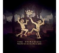 Progerians - Crush The Wise Men Who Refuse to Submit [Import]