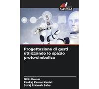 Progettazione di gesti utilizzando lo spazio proto-simbolico