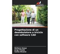 Progettazione di un deambulatore a triciclo con software CAD