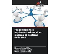 Progettazione e implementazione di un sistema di gestione della rete