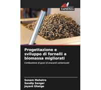 Progettazione e sviluppo di fornelli a biomassa migliorati