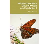 Progettazione e Sviluppo Web con CodeIgniter 3