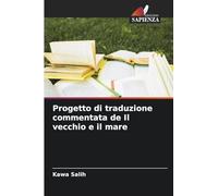 Progetto di traduzione commentata de Il vecchio e il mare