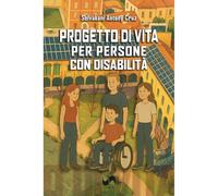 Progetto di vita. Per persone con disabilità (Quaerere)