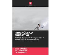 PROGNÓSTICO EDUCATIVO: 70310901 - Especialidade "Psicologia (por tipo de atividade)" Livro de texto para mestrado